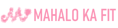 MAHALO KA FIT