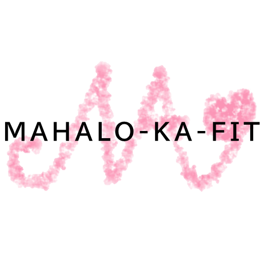 MAHALO-KA-FIT